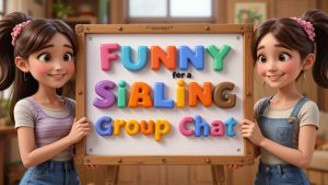 funny names for a sibling group chat