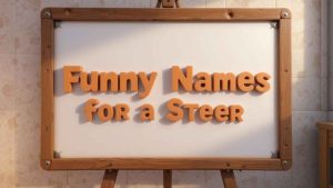 funny names for a steer
