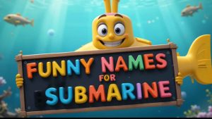 funny names for submarines