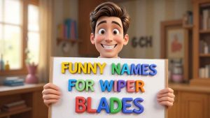 funny names for wiper blades