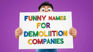 funny demolition company names