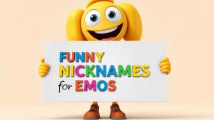 funny nicknames for emos