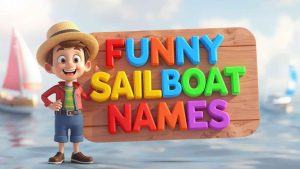 funny sailboat names
